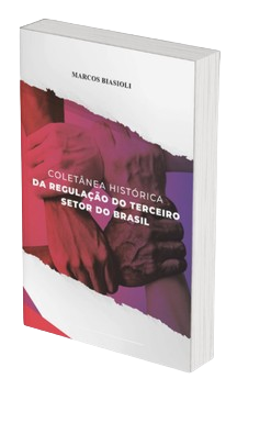 Coletânea Histórica da Regulação do Terceiro Setor do Brasil